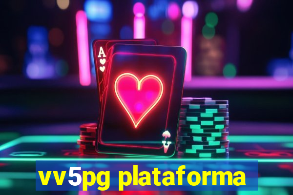 vv5pg plataforma